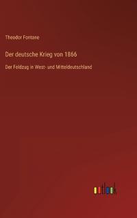 Der deutsche Krieg von 1866