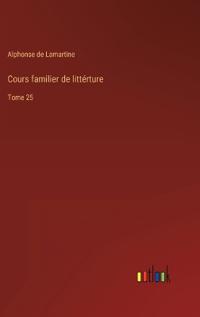 Cours familier de littérture