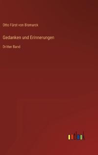 Gedanken und Erinnerungen