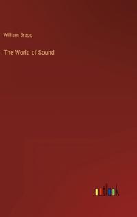 The World of Sound