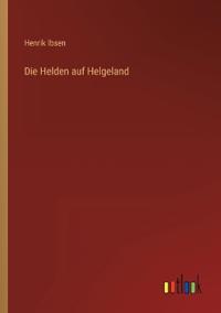 Die Helden auf Helgeland