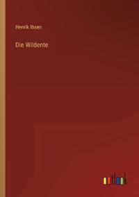 Die Wildente