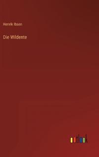 Die Wildente