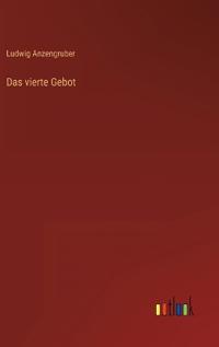 Das vierte Gebot