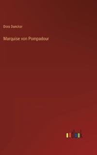 Marquise von Pompadour