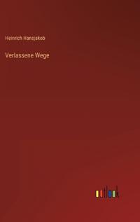 Verlassene Wege