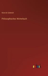 Philosophisches Wörterbuch