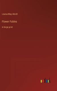 Flower Fables