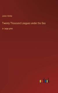 Twenty Thousand Leagues under the Sea