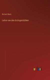 Lehre von den Erzlagerstätten