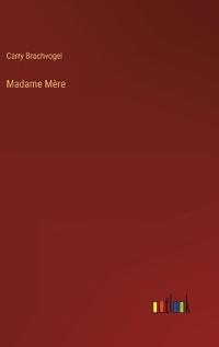 Madame Mère