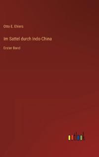 Im Sattel durch Indo-China