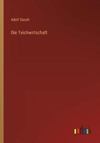 Die Teichwirtschaft