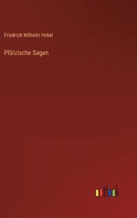 Pfälzische Sagen