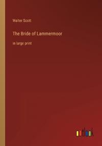 The Bride of Lammermoor