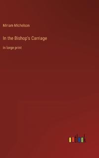 In the Bishop's Carriage