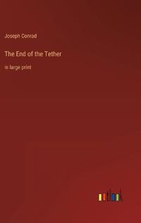 The End of the Tether