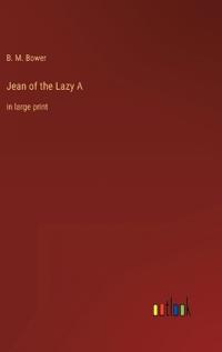 Jean of the Lazy A