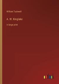 A. W. Kinglake