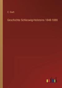 Geschichte Schleswig-Holsteins 1848-1888