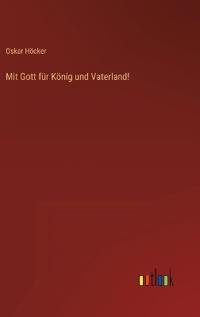 Kirjan kansi "Mit Gott für König und Vaterland!"