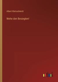 Wehe den Besiegten!