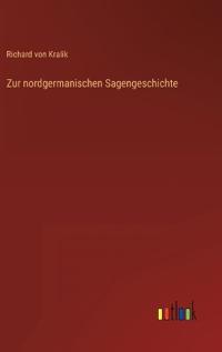 Zur nordgermanischen Sagengeschichte