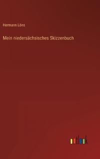 Mein niedersächsisches Skizzenbuch