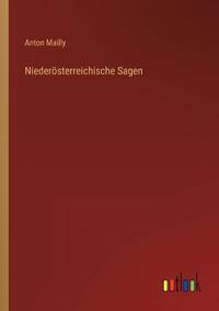 Niederösterreichische Sagen