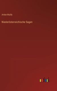 Niederösterreichische Sagen