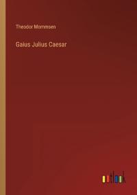 Gaius Julius Caesar