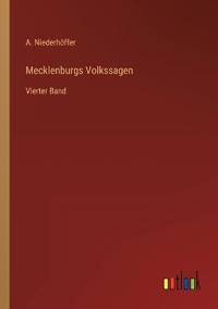 Mecklenburgs Volkssagen