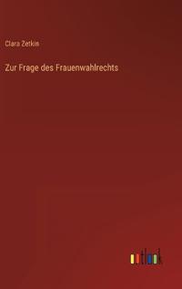 Kirjan kansi "Zur Frage Des Frauenwahlrechts"