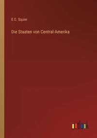 Die Staaten von Central-Amerika
