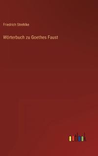 Wörterbuch zu Goethes Faust
