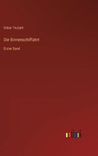 Die Binnenschiffahrt