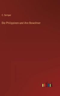 Die Philippinen und ihre Bewohner