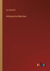 Afrikanische Märchen