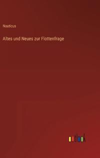Altes und Neues zur Flottenfrage