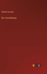 Der Hannibalweg