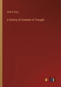 A History of Freedom of Thought