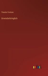 Bokomslag for "Unwiederbringlich"
