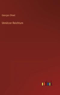 Unnützer Reichtum