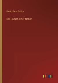 Der Roman einer Nonne