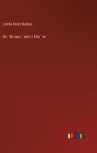 Der Roman einer Nonne