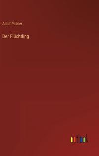 Der Flüchtling