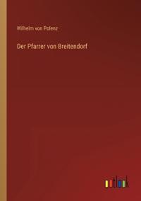 Der Pfarrer von Breitendorf