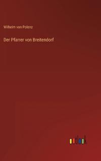 Der Pfarrer von Breitendorf