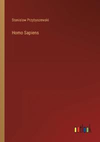 Homo Sapiens