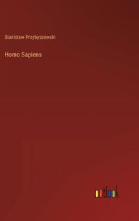 Homo Sapiens